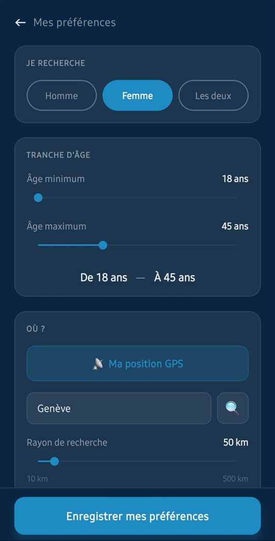 Écran Mes préférences : qui je recherche, tranche d'âge de 18 à 45 ans, position GPS et rayon de recherche de 50 km.